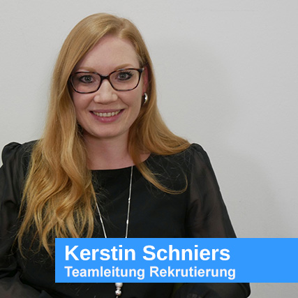 Kerstin Schniers, Teamleitung Rekrutierung