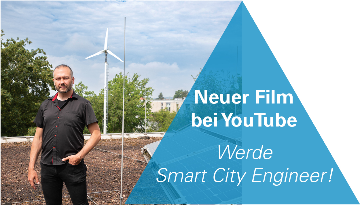 Neuer Film bei YouTube - Werde Smart City Engineer!