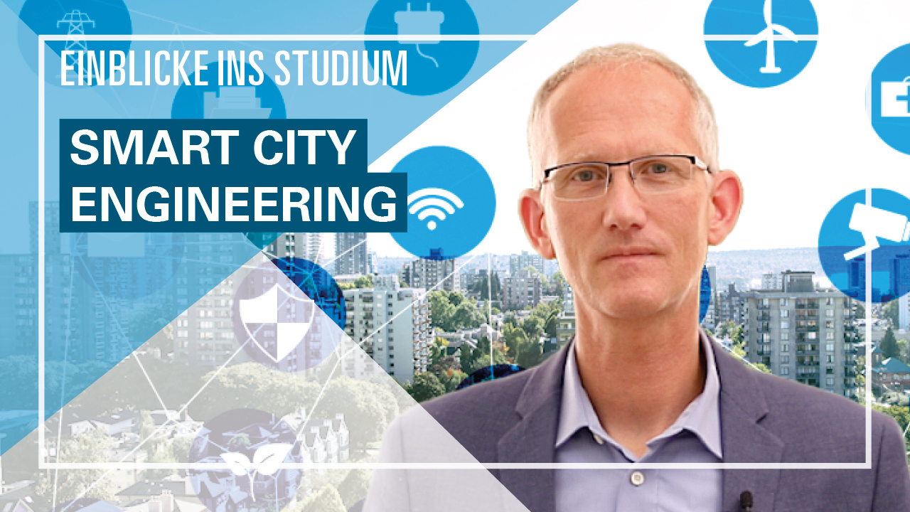 Filmclip Bachelor-Studiengang Smart City Engineering