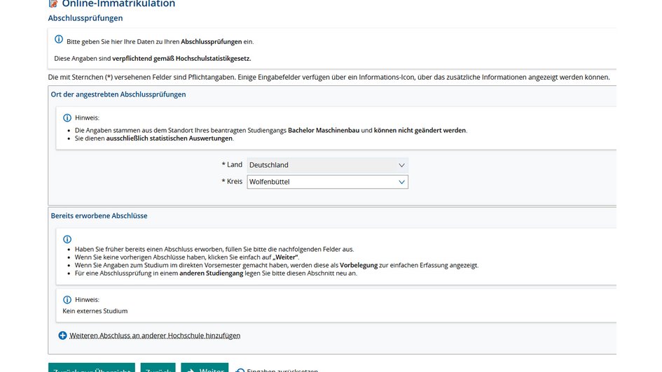 7. Bitte mache deine Angaben zum Studienabschluss, den du an der Ostfalia erwerben möchtest und klicke auf "Weiter" - es sei denn, du hast bereits einen anderen Abschluss an einer anderen Hochschule erworben. Dann bearbeite die entsprechenden Felder.