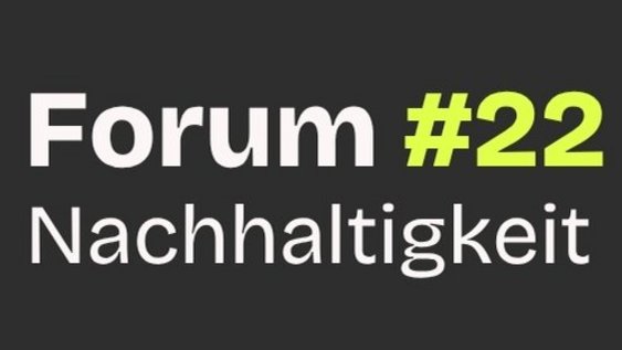 "Forum Nachhaltigkeit #23" - am 10.12.2025 um 18:00 Uhr