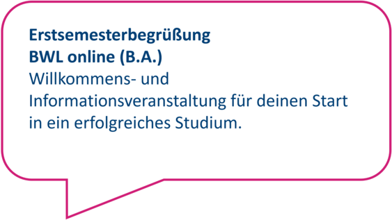 Dekorativ: Willkommens- und Informationsveranstaltung für deinen Start in ein erfolgreiches Studium.