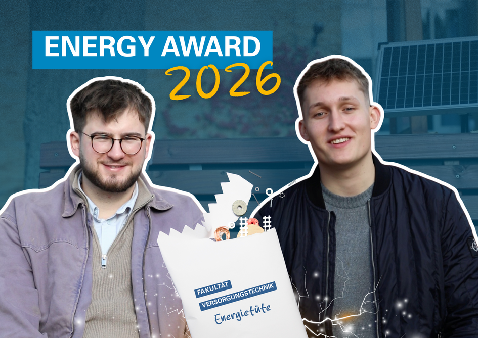 Zwei Studierende mit der Wundertüte für den Energy Award 2026 der Fakultät Versorgungstechnik