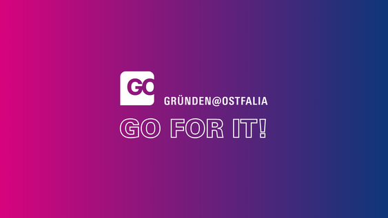 Banner mit der Aufschrift GRÜNDEN@Ostfalia Go For It"