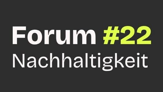 "Forum Nachhaltigkeit #22" - am 29.10.2025 um 18:00 Uhr