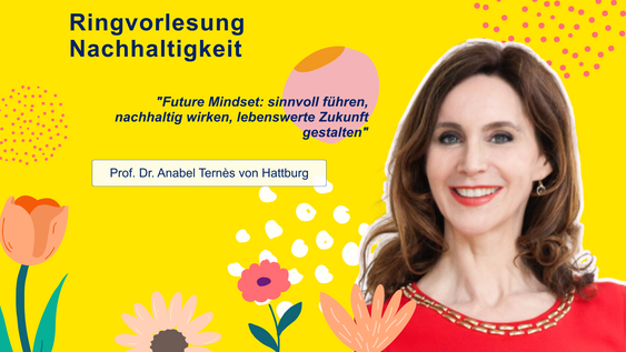 Am 29. Oktober 2025 spricht Zukunftsforscherin Prof. Dr. Anabel Ternès von Hattburg in der Ringvorlesung Nachhaltigkeit der Ostfalia Hochschule über „Future Mindset“. Ihr Vortrag inspiriert Studierende, Mitarbeitende und Interessierte, Wandel mit Self-Leadership und Nachhaltigkeit zu gestalten.
