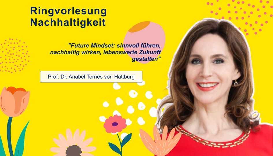 Am 29. Oktober 2025 spricht Zukunftsforscherin Prof. Dr. Anabel Ternès von Hattburg in der Ringvorlesung Nachhaltigkeit der Ostfalia Hochschule über „Future Mindset“. Ihr Vortrag inspiriert Studierende, Mitarbeitende und Interessierte, Wandel mit Self-Leadership und Nachhaltigkeit zu gestalten.