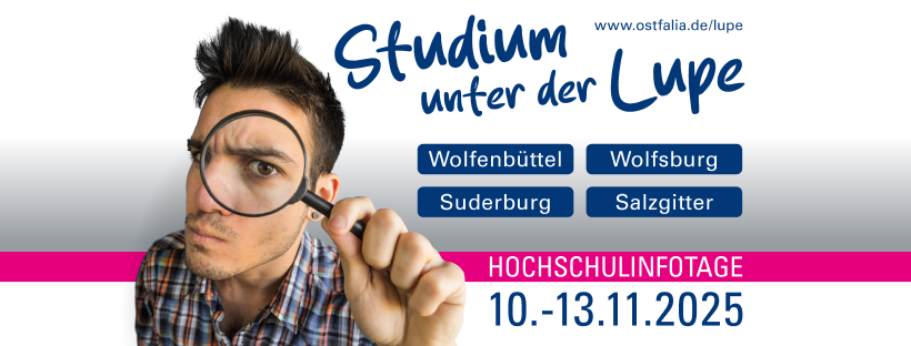 Plakat Studium unter der Lupe Ostfalia Hochschule